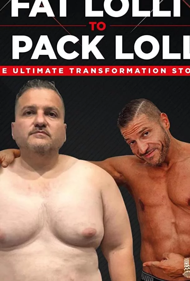 From Fat Lolli to Six Pack Lolli: The Ultimate Transformation Story